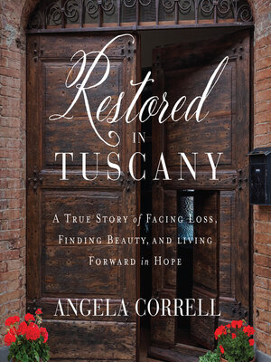 cover image of Restored in Tuscany